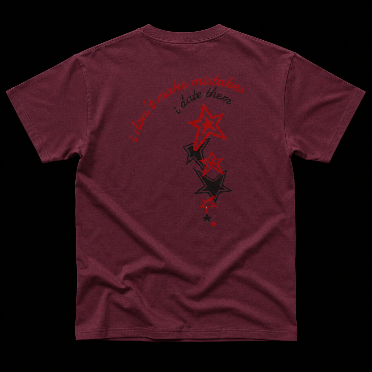 T-Shirt — "I don't make mistakes, I date them" Retro Star Graphic Tee