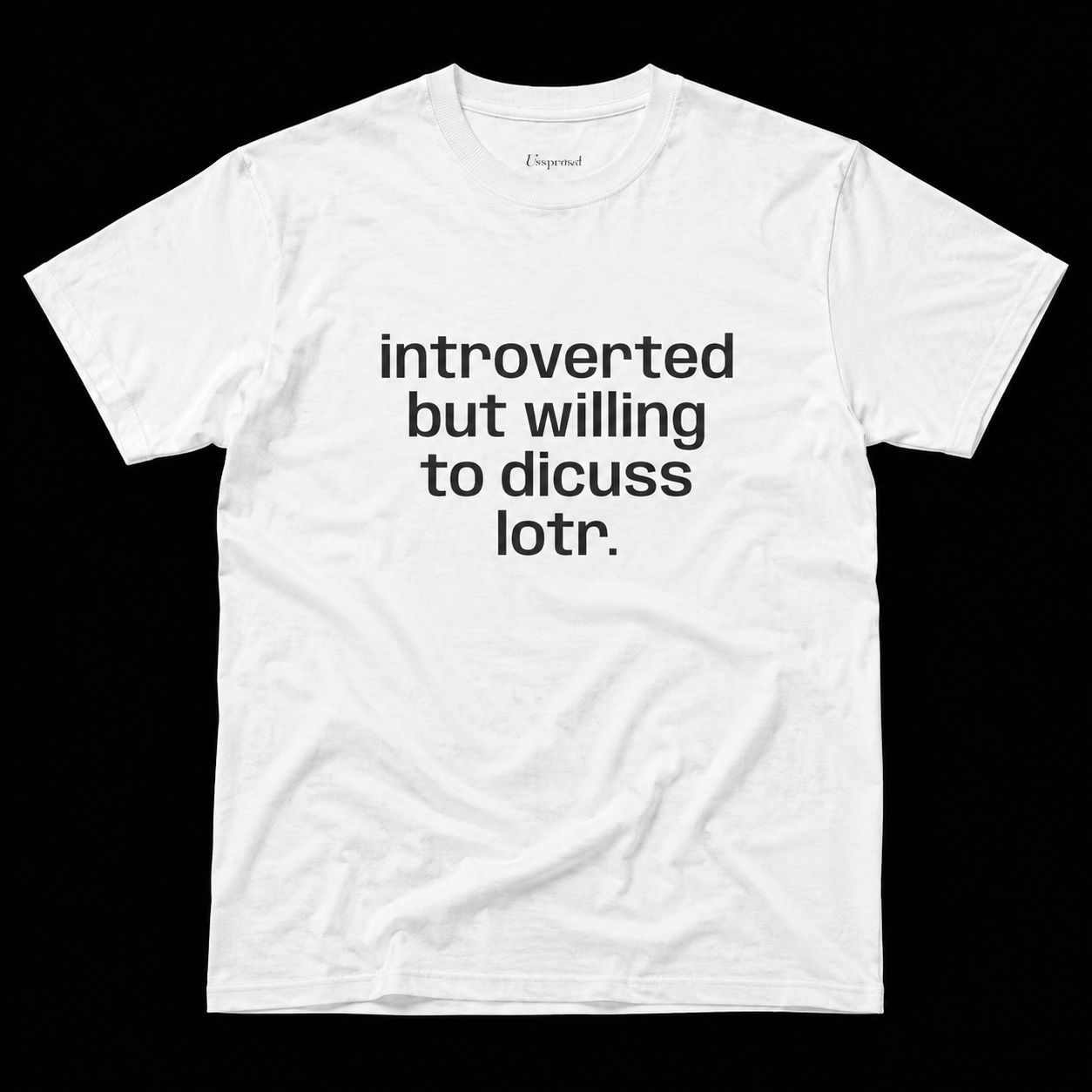 INTROVERTED BUT WILLING TO DISCUSS LOTR T-SHIRT