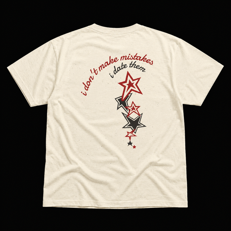 T-Shirt — "I don't make mistakes, I date them" Retro Star Graphic Tee