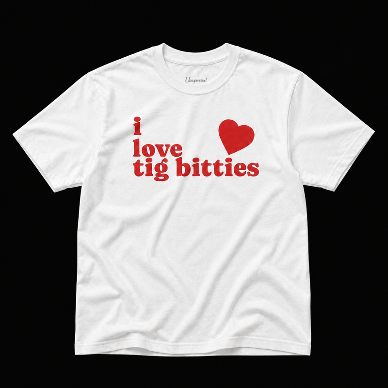 I LOVE TIG BITTIES T-SHIRT